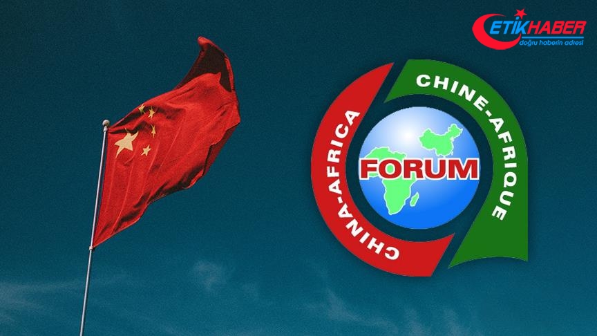 Pekin 2018 Çin-Afrika İş Birliği Forumu'na ev sahipliği yapıyor