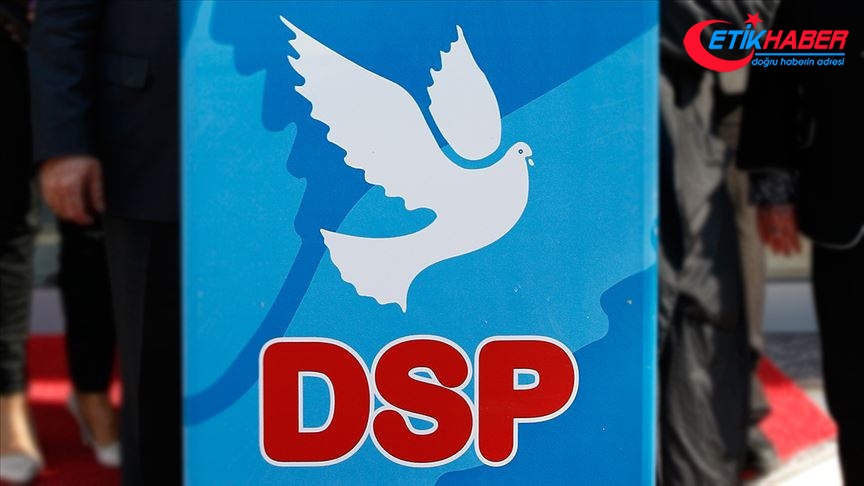 DSP, Cumhur İttifakı'nı destekleyecek
