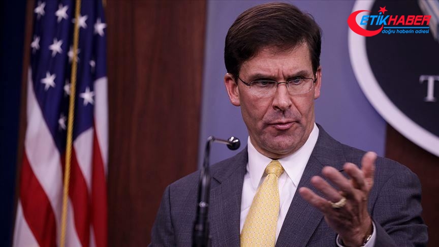 ABD Savunma Bakanı Esper, Irak'tan çekilmeyeceklerini açıkladı