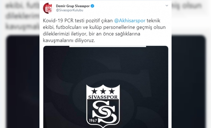 Sivasspor’dan Akhisarspor’a geçmiş olsun mesajı