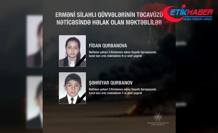İşgalci Ermenistan saldırısında şehit olan siviller arasında iki de çocuk var