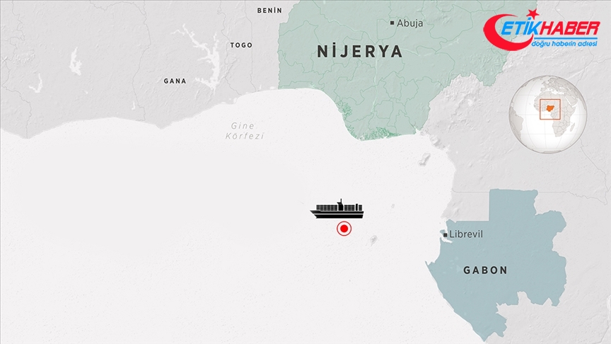 Türkiye'nin Librevil Büyükelçisi Kaygısız: Nijerya'da saldırıya uğrayan geminin limana ulaşmasını bekliyoruz
