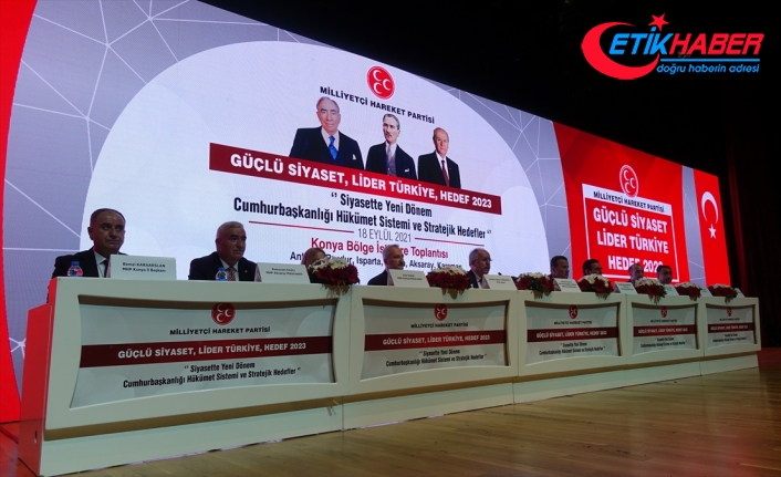 MHP Genel Başkan Yardımcısı Kalaycı, partisinin Konya'daki Bölge İstişare Toplantısı'nda konuştu: