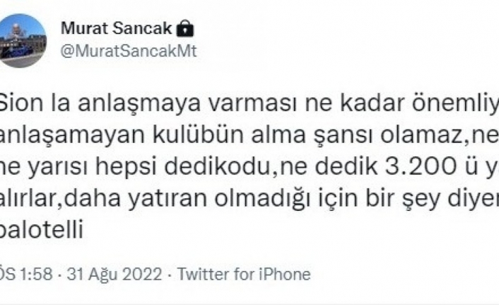 Murat Sancak’tan Balotelli açıklaması