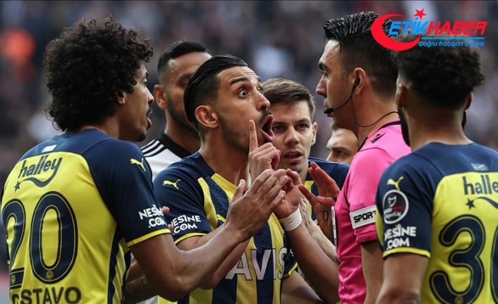 Beşiktaş-Fenerbahçe derbileri 'hırçın' geçiyor