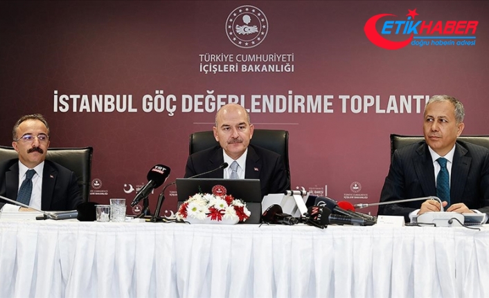 Bakan Soylu: İstanbul'da 8 ilçede yeni yabancı kaydı yapılmayacak