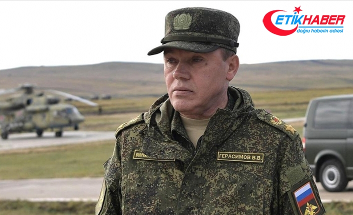Rusya Genelkurmay Başkanı Gerasimov, Ukrayna'daki "özel askeri operasyondan" sorumlu kuvvetlerin başına getirildi