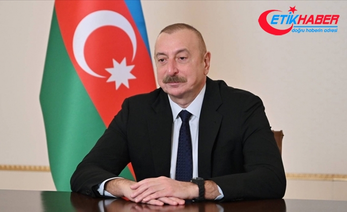 Aliyev: "En az 100 yıl yetecek kadar doğal gaz rezervimiz var"