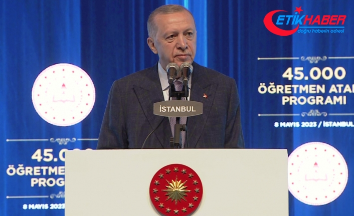 Cumhurbaşkanı Erdoğan: Tek kalemde cumhuriyet tarihimizin en büyük öğretmen atamasını gerçekleştiriyoruz